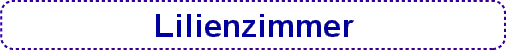 Lilienzimmer