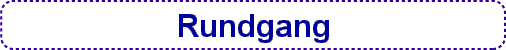 Rundgang